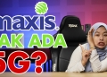 Kenapa Maxis masih tiada 5G? Apa Dah Jadi? #5