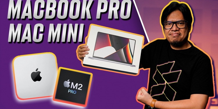Apple Mac Mini M2 & M2 Pro, dan MacBook Pro M2 Pro & M2 Max: semua yang anda perlu tahu tentangnya