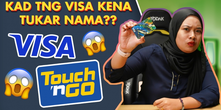 Touch N Go Visa di arah tukar nama? Apa dah jadi? #15