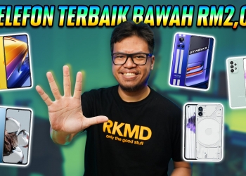 5 telefon terbaik bawah RM2,000 di Malaysia (Januari 2023)