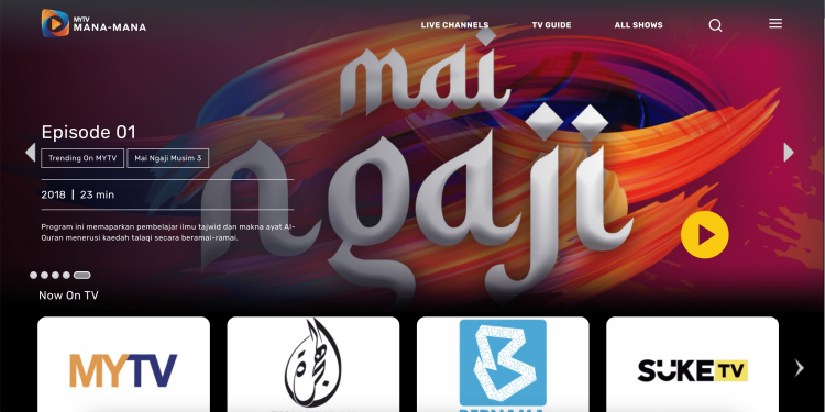 MYTV Mana-Mana, platform penstriman baru dan boleh ditonton secara percuma