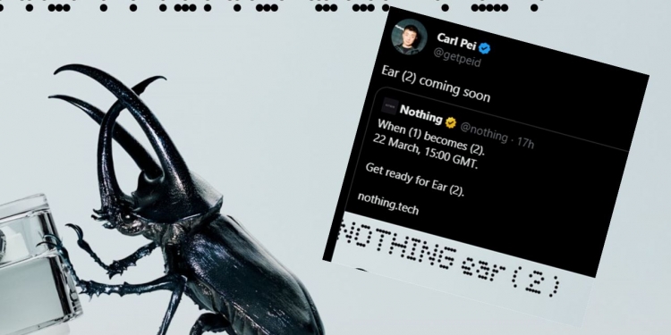 Nothing Ear (2) akan diumum 22 Mac 2023, katanya bawakan bunyi lebih baik
