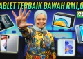 5 tablet terbaik di Malaysia bawah RM1000 (Mac 2023)