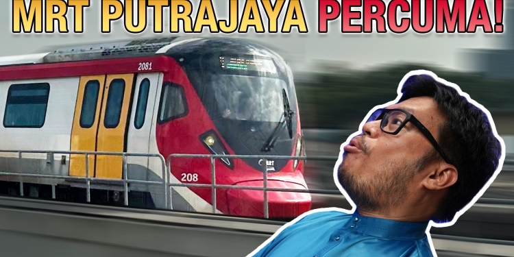 MRT Putrajaya dah beroperasi sepenuhnya! Semak dulu semua perkara ini sebelum anda menaikinya