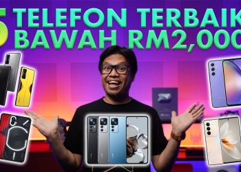 5 telefon terbaik bawah RM2,000 di Malaysia (April 2023)