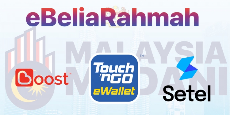 eBeliaRahmah: Tiga eWallet terpilih untuk pemberian RM200, penggunaan lebih terhad