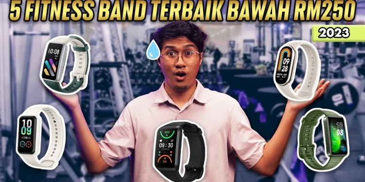 5 Fitness Band Terbaik Bawah RM250 tahun 2023
