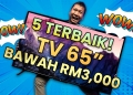 5 Terbaik: TV 65 inci bawah RM3,000 (Jun 2023)
