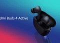 Redmi Buds 4 Active, fon putik baru dengan harga sangat murah dan hayat bateri 28 jam