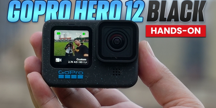 [Hands-on] GoPro Hero 12 Black: 6 pembaharuan perlu anda tahu!