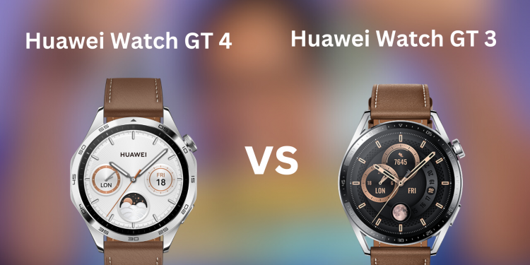 Huawei Watch GT 3 vs Watch GT 4, mana lebih berbaloi?