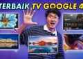 Anda boleh tonton Sooka, YouTube dan guna Google Play Store dengan TV Google murah ini