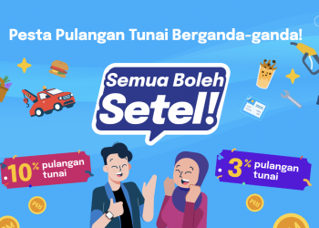 Setel tawar pulangan tunai 10% dan 3x mata ganjaran dalam kempen ‘Semua Boleh Setel’