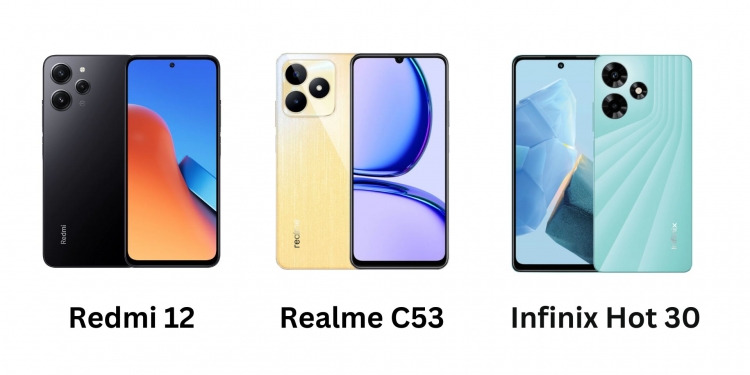 Telefon murah mana lebih bagus, Realme C53, Infinix Hot 30 atau Redmi 12?