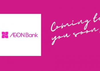 Bank Digital patuh Syariah pertama di Malaysia, AEON Bank akan beroperasi tidak lama lagi