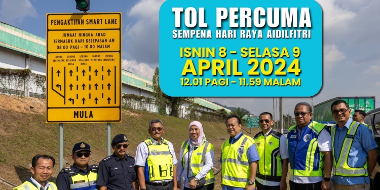 Tol Percuma Hari Raya pada 8 & 9 April, 18 Smart Lane di PLUS diaktifkan