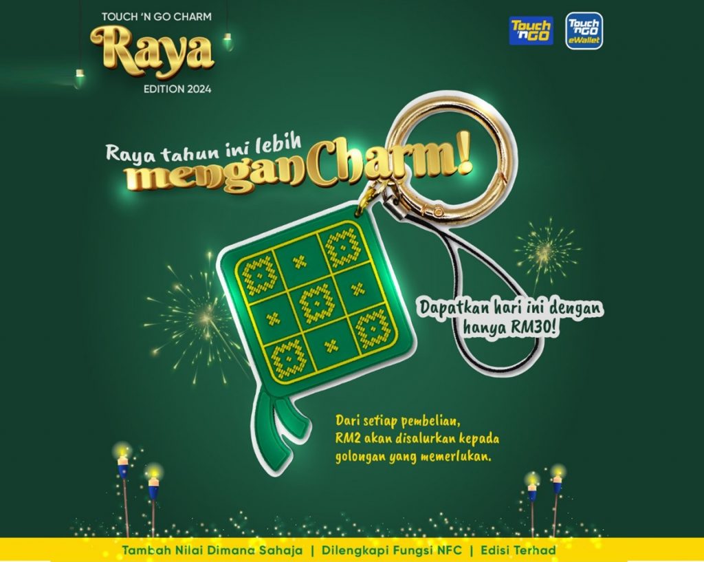 240402 Charm Raya Touch n Go