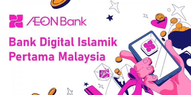 AEON Bank akan lancar Bank Digital Islamik pertama Malaysia pada 26 Mei
