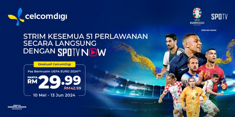 Pengguna CelcomDigi boleh layan Euro 2024 dengan pas bermusim hanya RM29.90