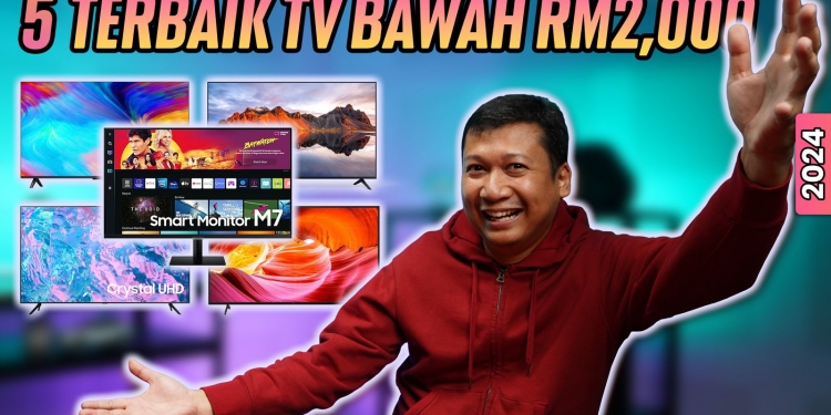 5 Terbaik: TV bajet RM2,000 pelbagai saiz untuk ruang tamu anda