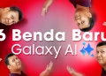 Galaxy Z Flip 6 & Z Fold 6: Ini enam ciri Galaxy AI baharu yang perlu anda cuba