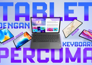 5 Terbaik: Tablet mampu milik dengan papan kekunci percuma