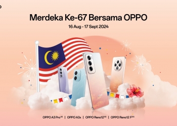 Oppo sambut Merdeka ke-67 dengan diskaun, harga turun, hadiah RM1 dan cabutan bertuah