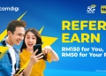 CelcomDigi tawar RM150 untuk setiap pendaftaran broadband melalui progam “Refer & Earn”