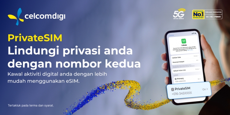 PrivateSIM CelcomDigi: Talian kedua eSIM untuk lindungi privasi & nombor utama anda