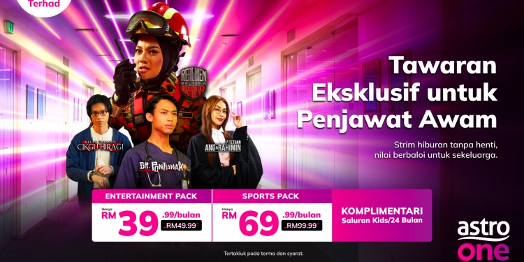 Hargai penjawat awam: Astro perkenal pakej eksklusif dengan penjimatan sehingga RM960