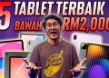5 Terbaik: Tablet bawah RM2,000, sokong 5G dan sesuai untuk melukis