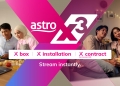 Astro perkenal Astro X3, pelan penstriman tanpa dekoder & kontrak, dari RM39.99