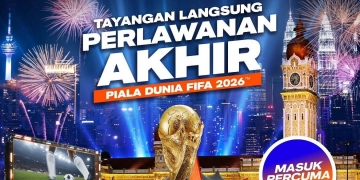 Nak layan final Piala Dunia FIFA 2026 beramai-ramai? Ini lokasi tayangan skrin besar percuma sekitar KL & Selangor