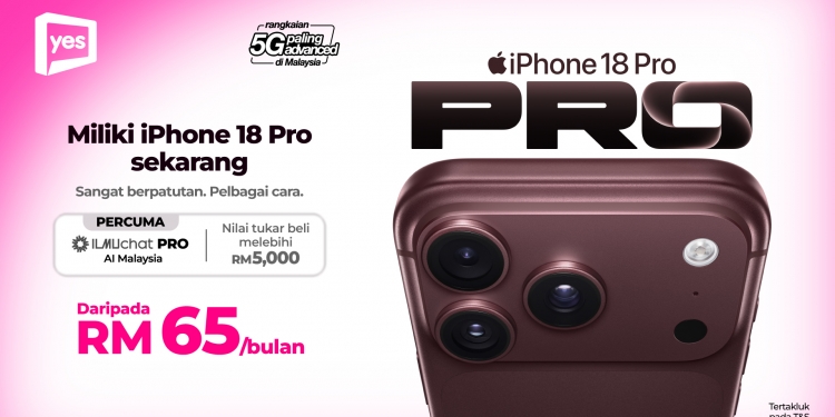 Beli iPhone 18 Pro mengikut gaya anda: Yes tawar lebih banyak pilihan dengan rebat & cashback